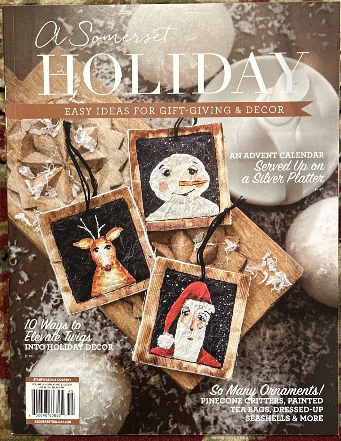A SOMERSET HOLIDAY Magazine 2024 Easy Ideas GIFT GIVING DECOR Volume 18