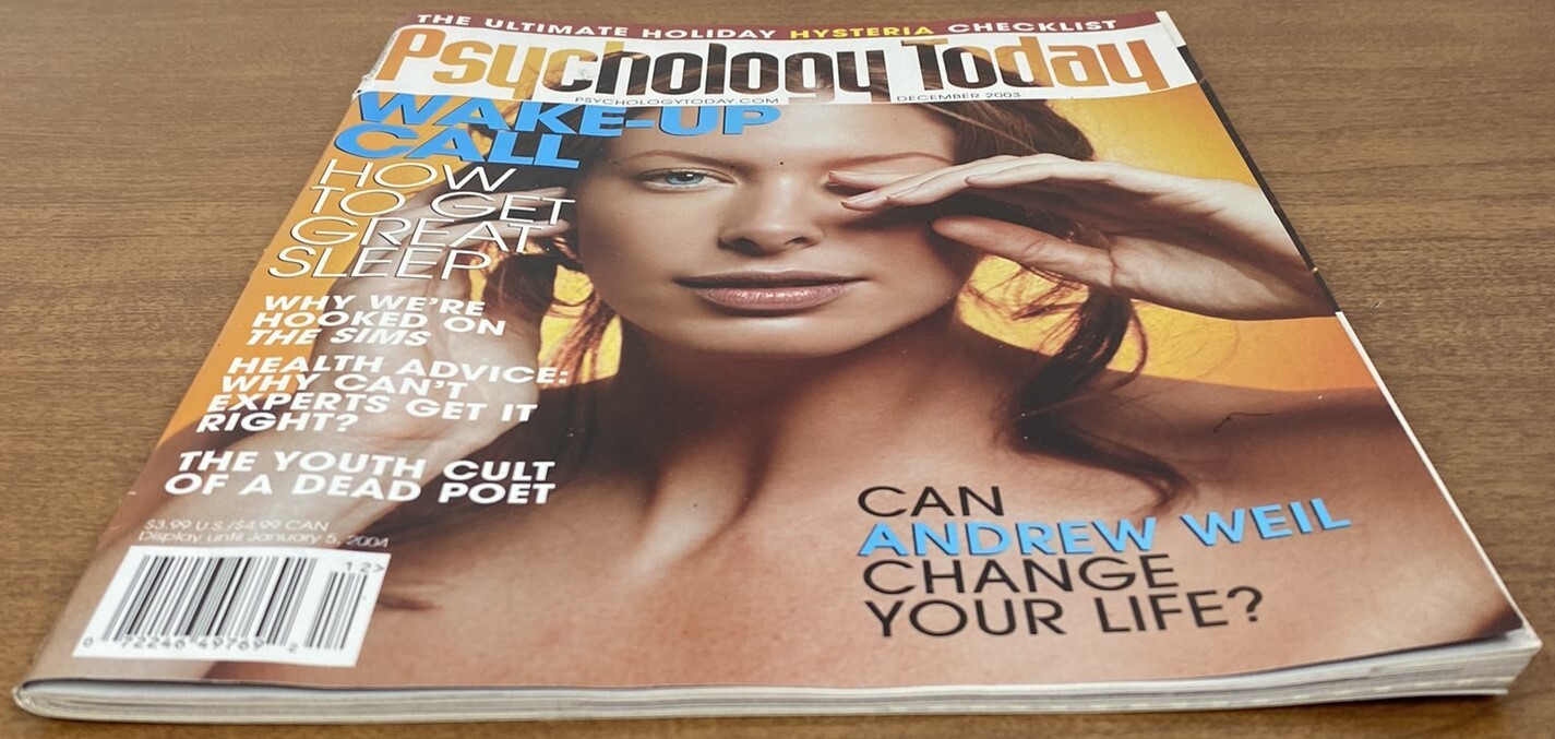 Psychology Today Magazine December 2003 – Sleep Tips, The Sims, Andrew Weil Feat