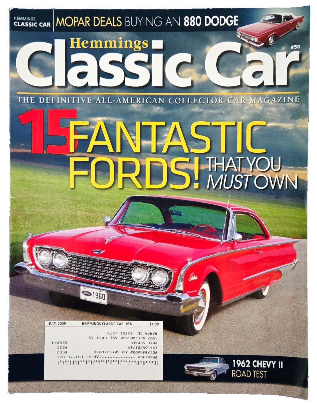 HEMMINGS CLASSIC CAR MAGAZINE: 15 FANTASTIC FORDS THAT YOU MUST OWN! JULY 2009