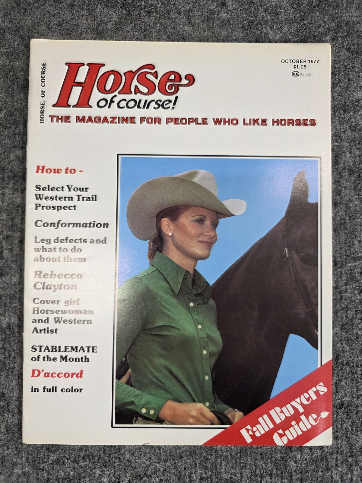 Horse of Course! Magazine Oct 1977 Vol 6 No 10 Western Trail Rebecca Clayton