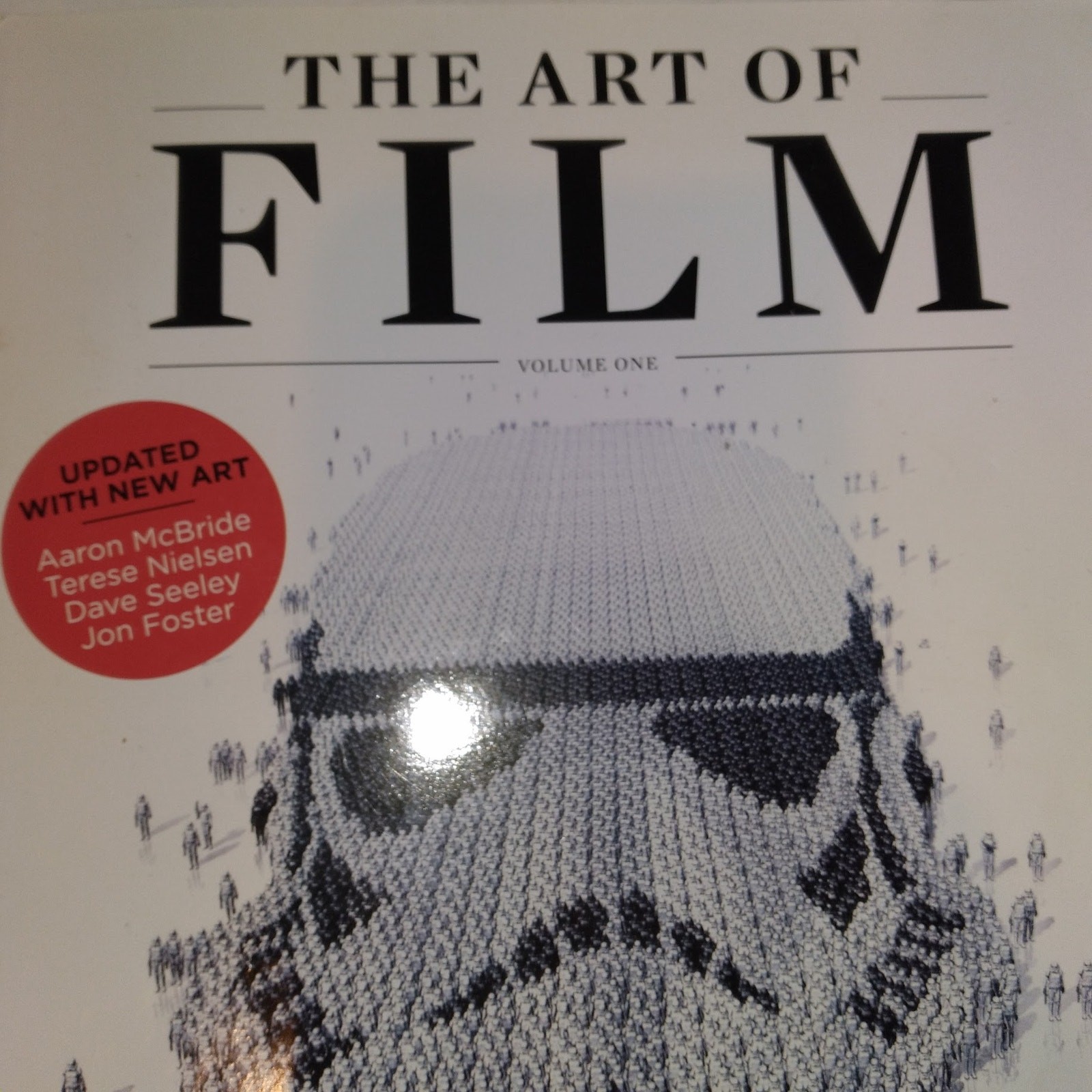 The Art of Film Volume I Star Wars Special Issue Dave Seely 2018