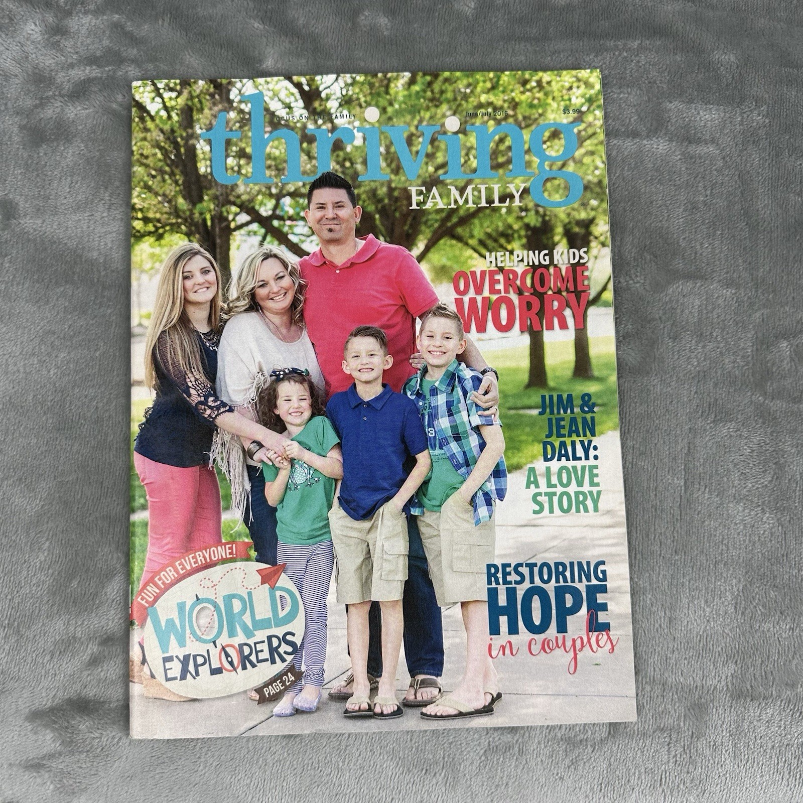 Focus On The Family Thriving Family Magazine June / July 2016