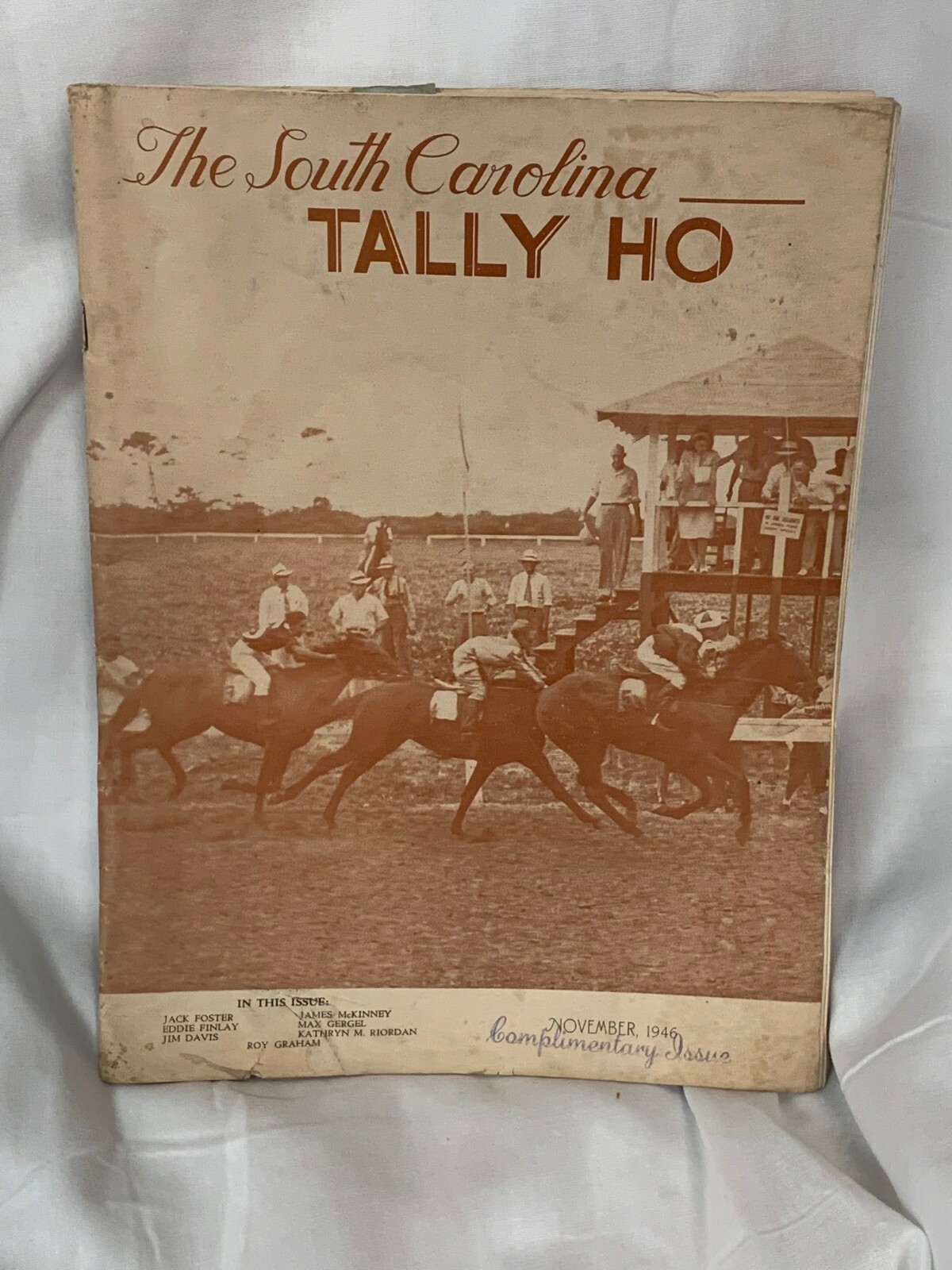 1946 Volume I #1 Issue: The South Carolina Tally Ho Magazine Complimentary Copy