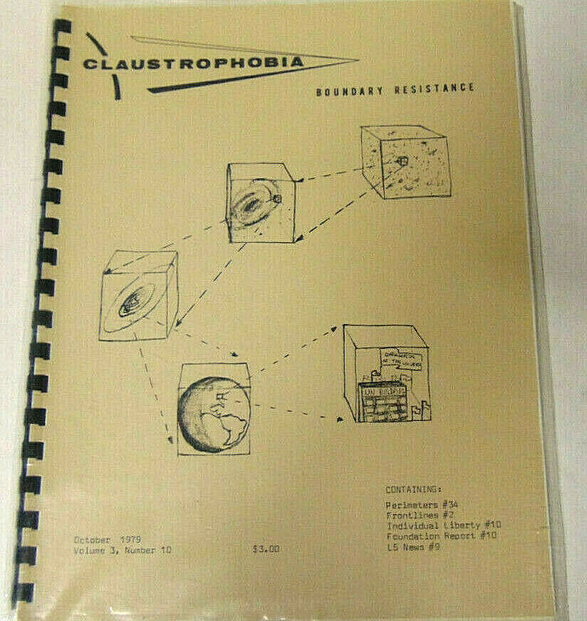 Claustrophobia V3 #10 Oct 1979 Libertarian L5 News Individual Liberty Frontlines