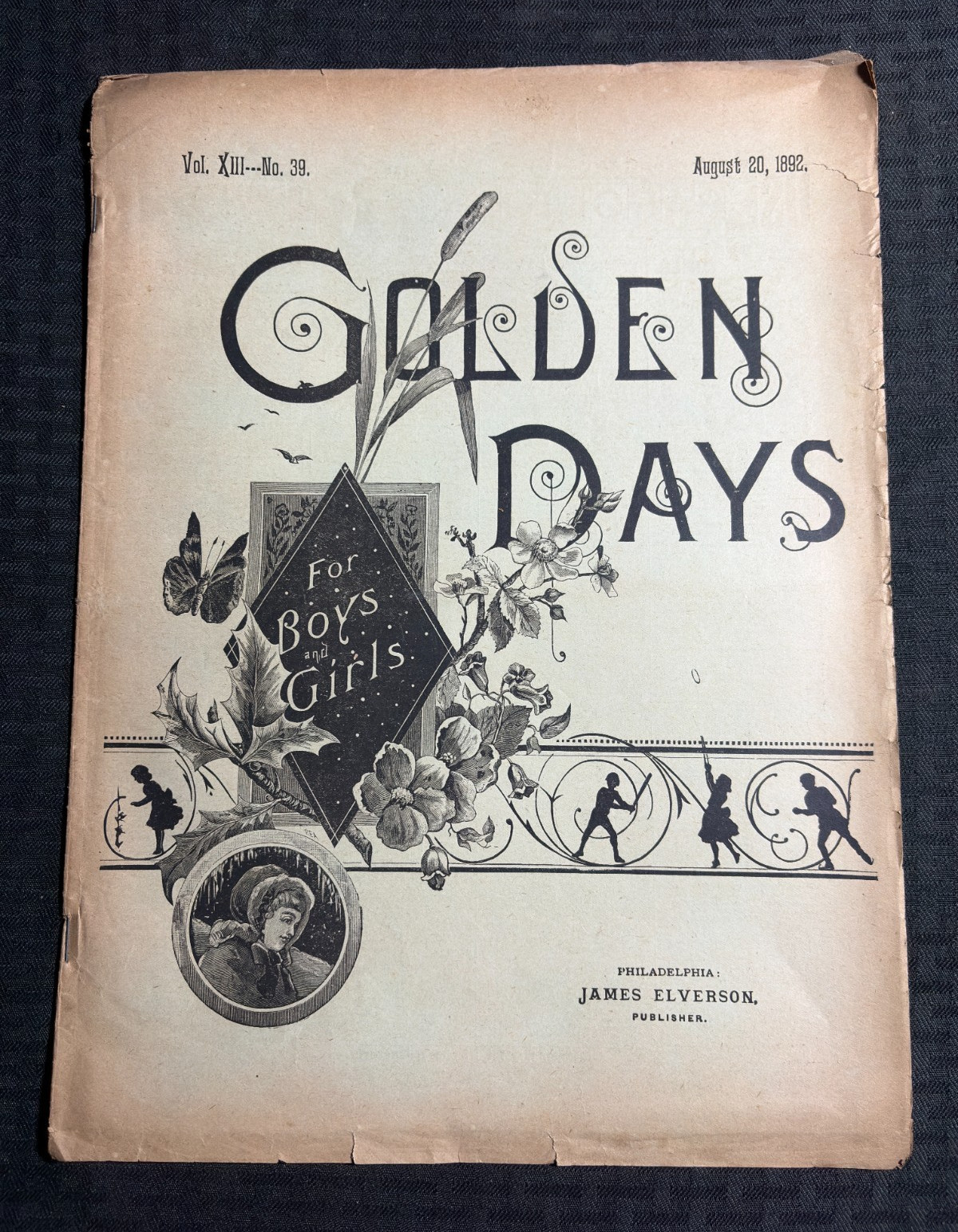 1892 Aug 20 GOLDEN DAYS Magazine for Boys & Girls GD+ 2.5 Mirium’s New Sister