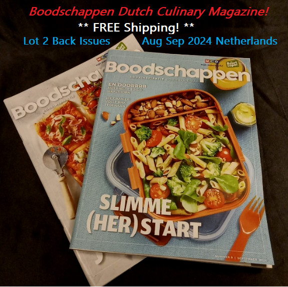 Boodschappen Dutch Culinary Magazine Lot 2 Back Issues Aug Sep 2024 Netherlands