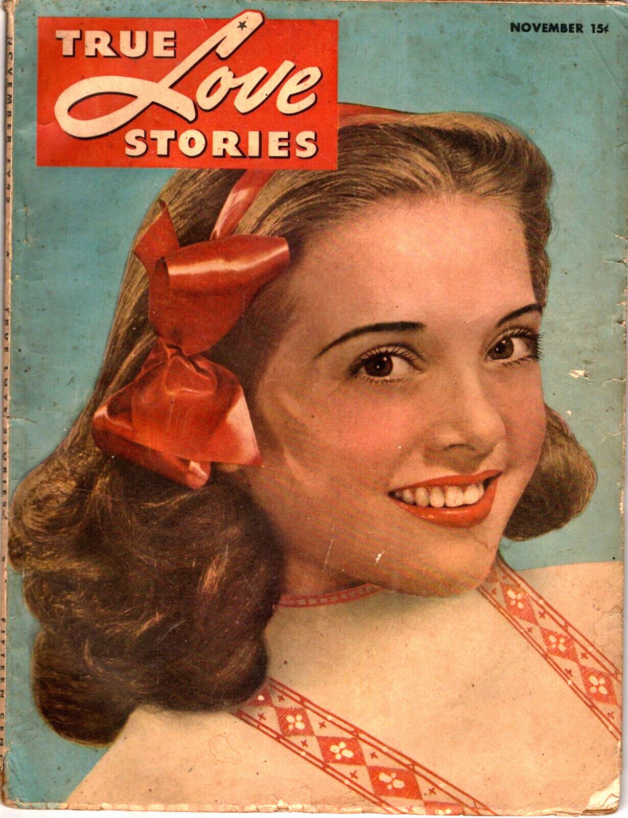 True Love Stories Magazine, November 1945, Vol. 44, No 4