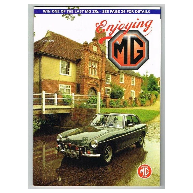 Enjoying MG Magazine June 2006 mbox3636/i MG Owners Club