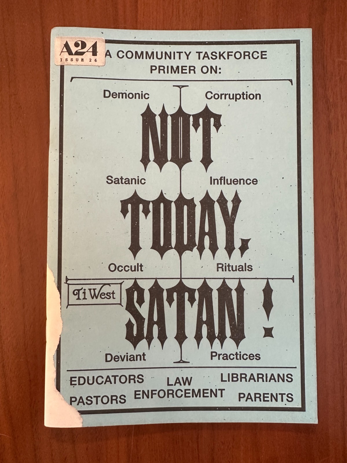 A24 Zine – Issue #26 – ‘Not Today, Satan!’ by Ti West