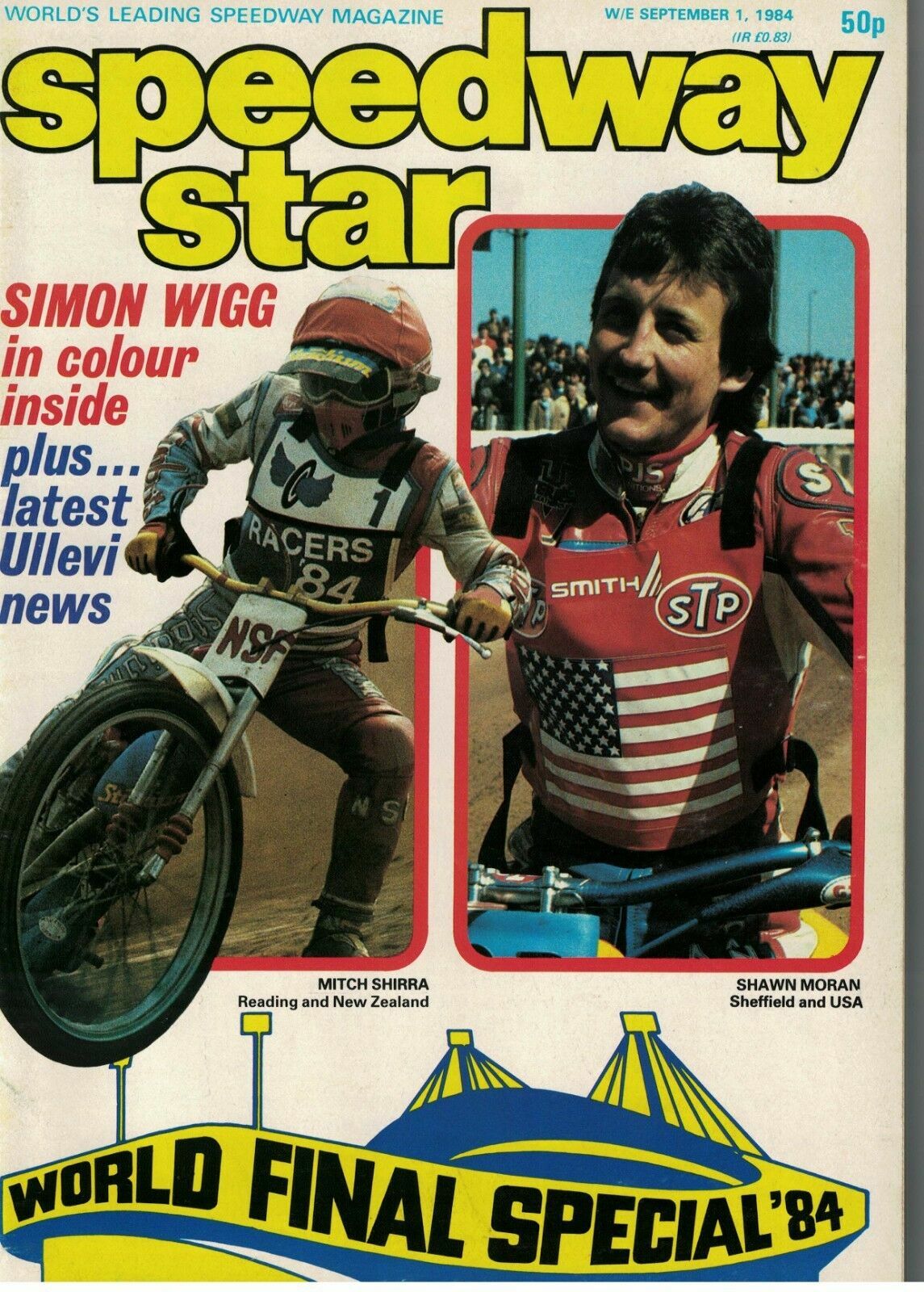 Speedway Star Magazine 1 September 1984 World Final Special 5672F