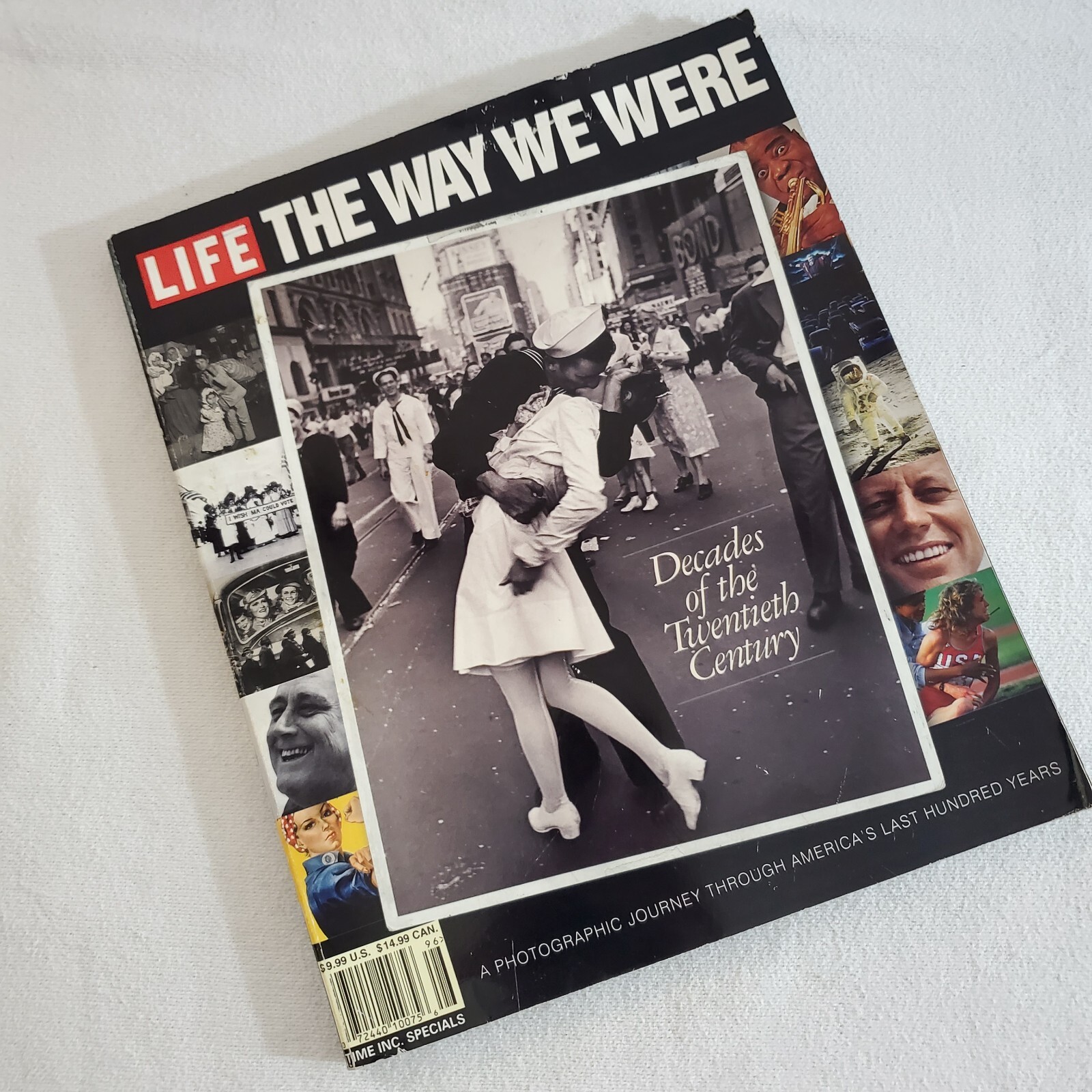 LIFE The Way We Were Decades of the Twentieth Century Photo Journey Hundred Year
