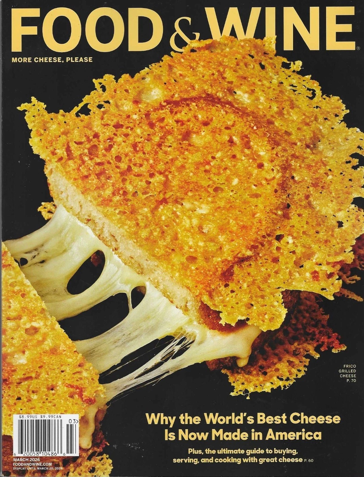 FOOD & WINE-MARCH 2026-MORE CHEESE, PLEASE-NEW-SEALED-NO LABEL-FAST SHIPPING