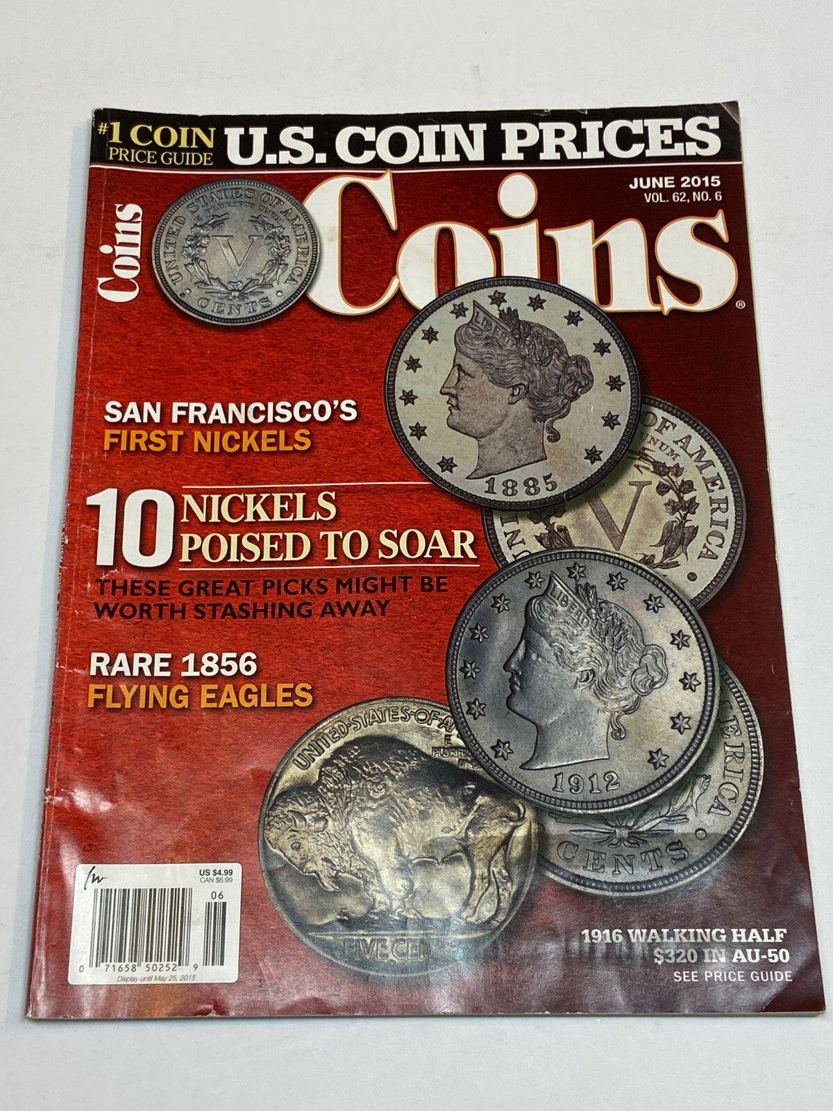 Coins Magazine 6 2015 San Francisco Nickels 1916 Walking Half 1856 Flying Eagle
