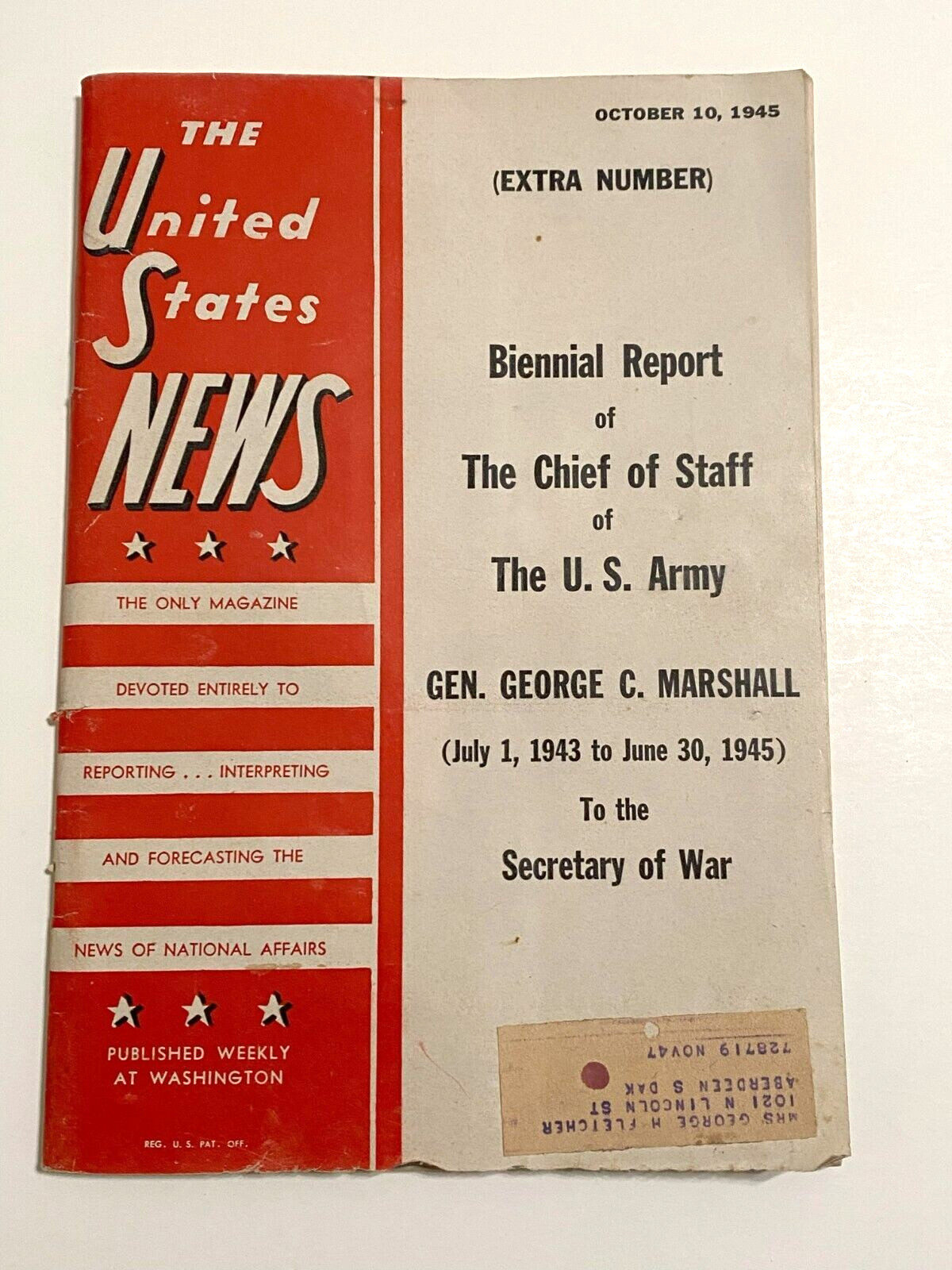 WWII The United States News Magazine October 10 1945 – Gen. George C. Marshall