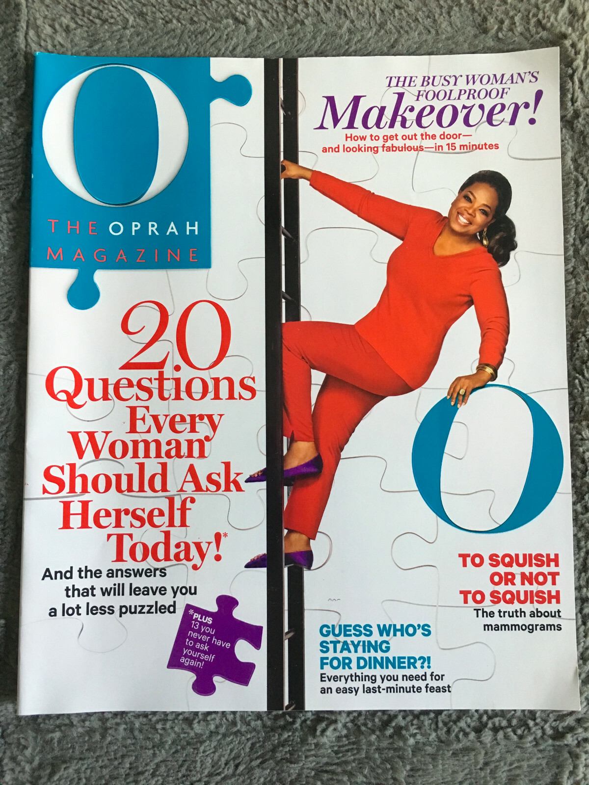 O THE OPRAH MAGAZINE FEB. 2015 TWENTY ?s EVERY WOMAN SHOULD ASK HERSELF TODAY+