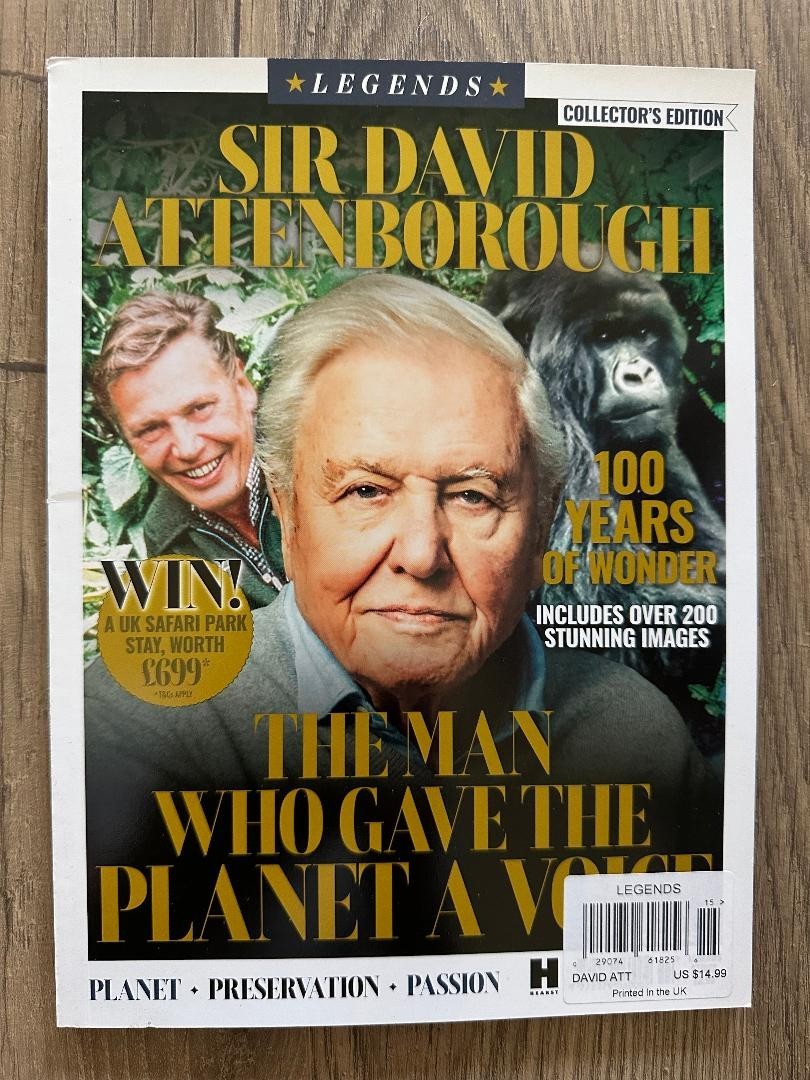 SIR DAVID ATENBOROUGH Legends Magazine MAN WHO GAVE THE PLANET A VOICE 100 Years