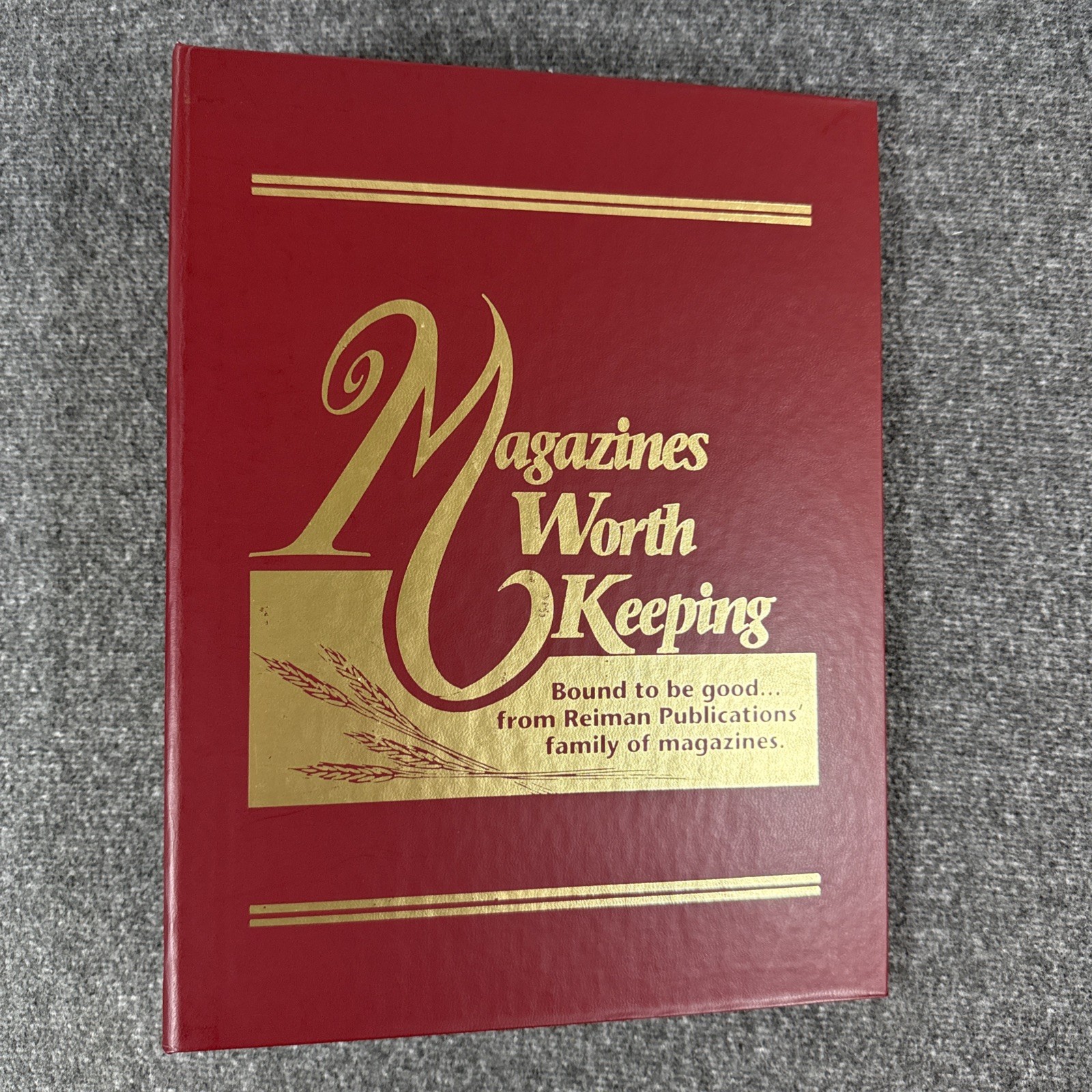 Magazines Worth Keeping EMPTY Hardcover Binder From Reiman Publications 12 Rods