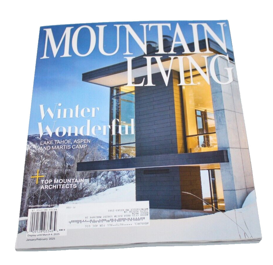 Mountain Living Magazine January February 2025 Winter Wonderland Architects