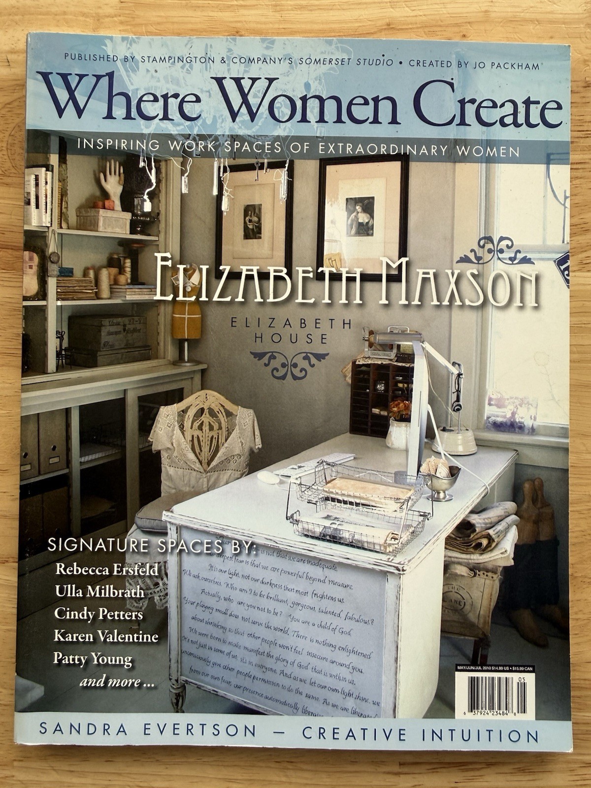 Where Women Create Inspiring Workspaces Of Extraordinary Women May/June/July 10’