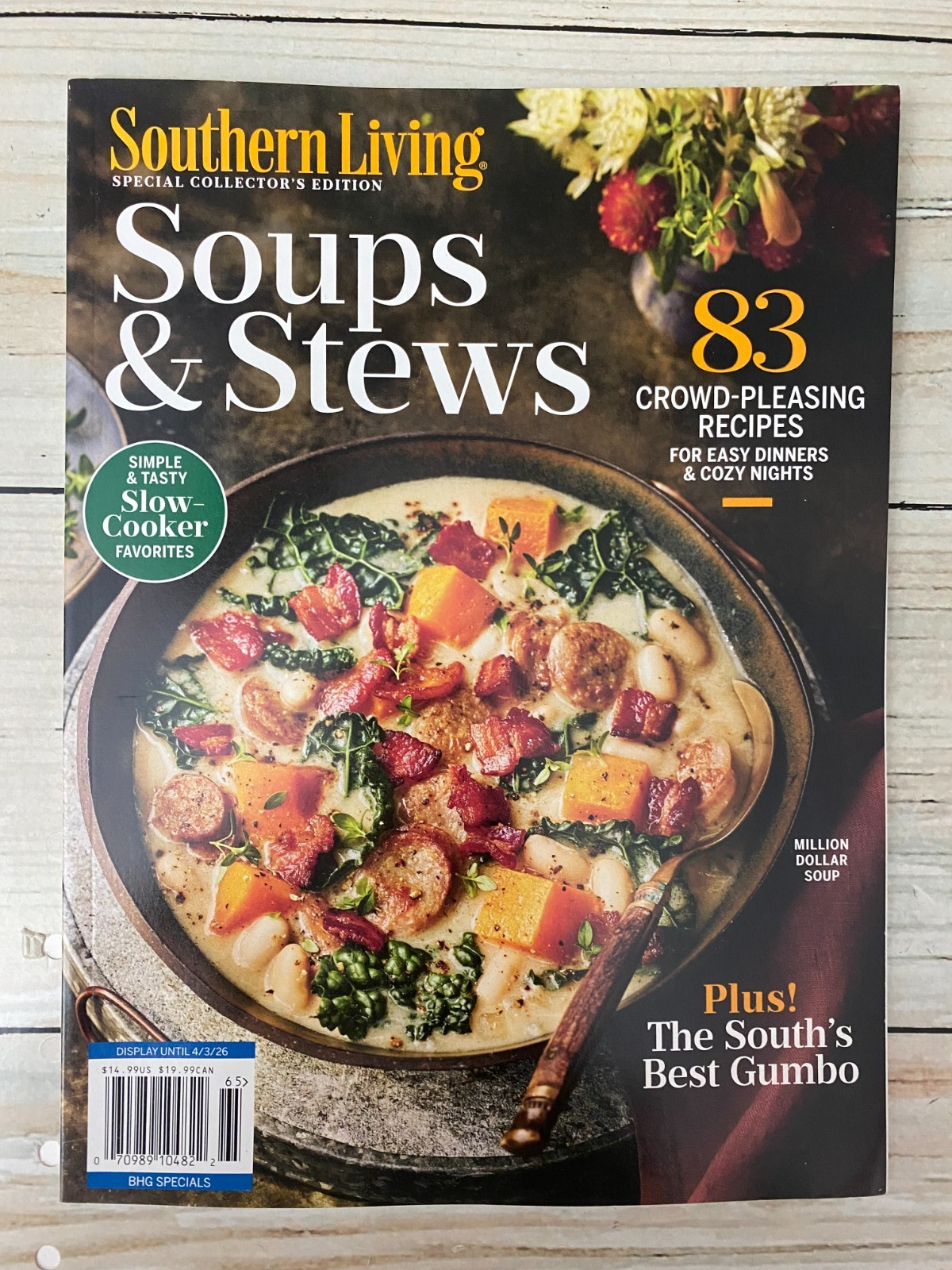 Southern Living Special Collector’s Edition April 2026 Magazine Soups & Stews