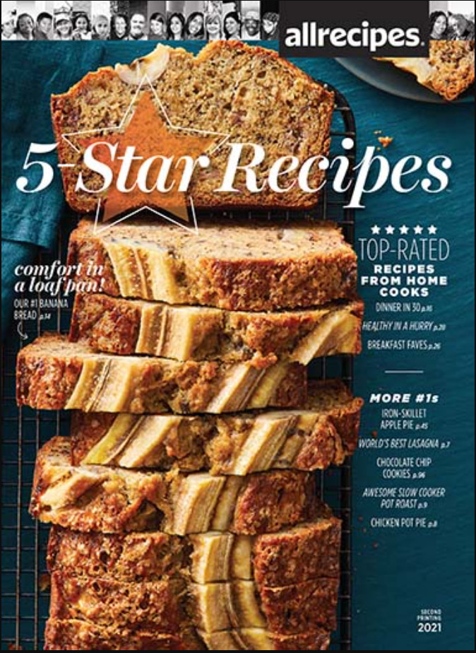 Allrecipes 5 Star Recipes, 96 pages of top-rated favorites, 2021 special edition