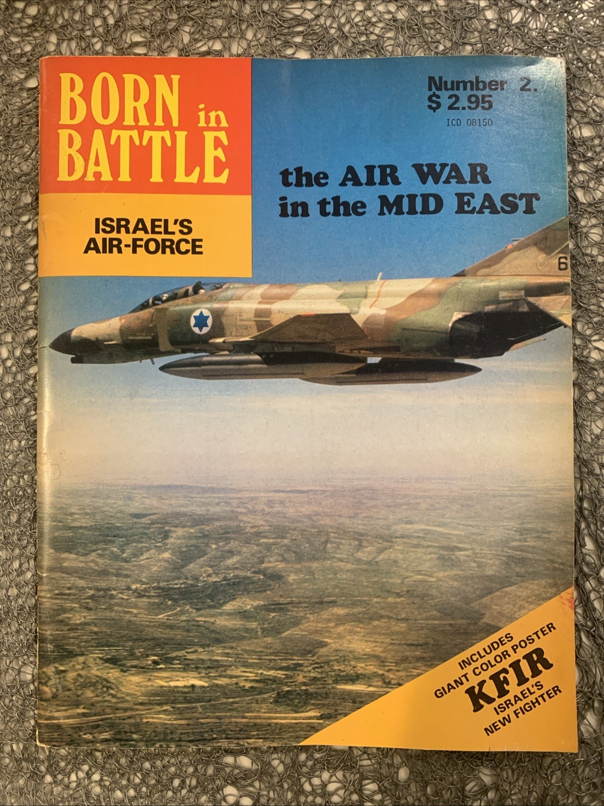 Born In Battle #2 : Israel’s Air Force / Air War in the Mid East, 1978 : VGC