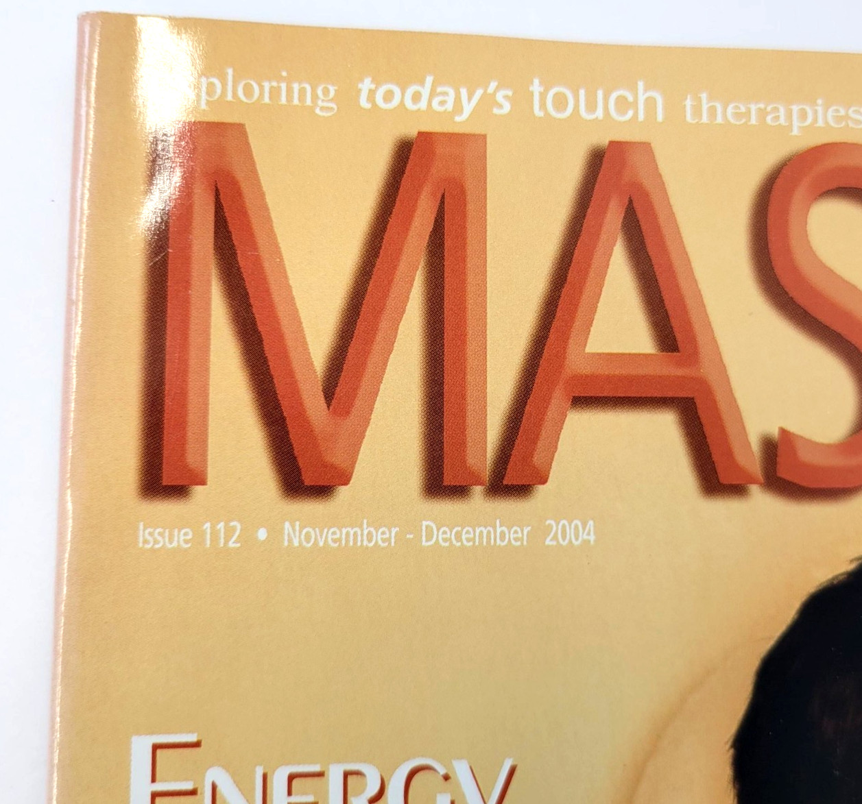 Massage Magazine Nov/Dec 2004 Issue 112 Energy Work Renaissance Back Issue