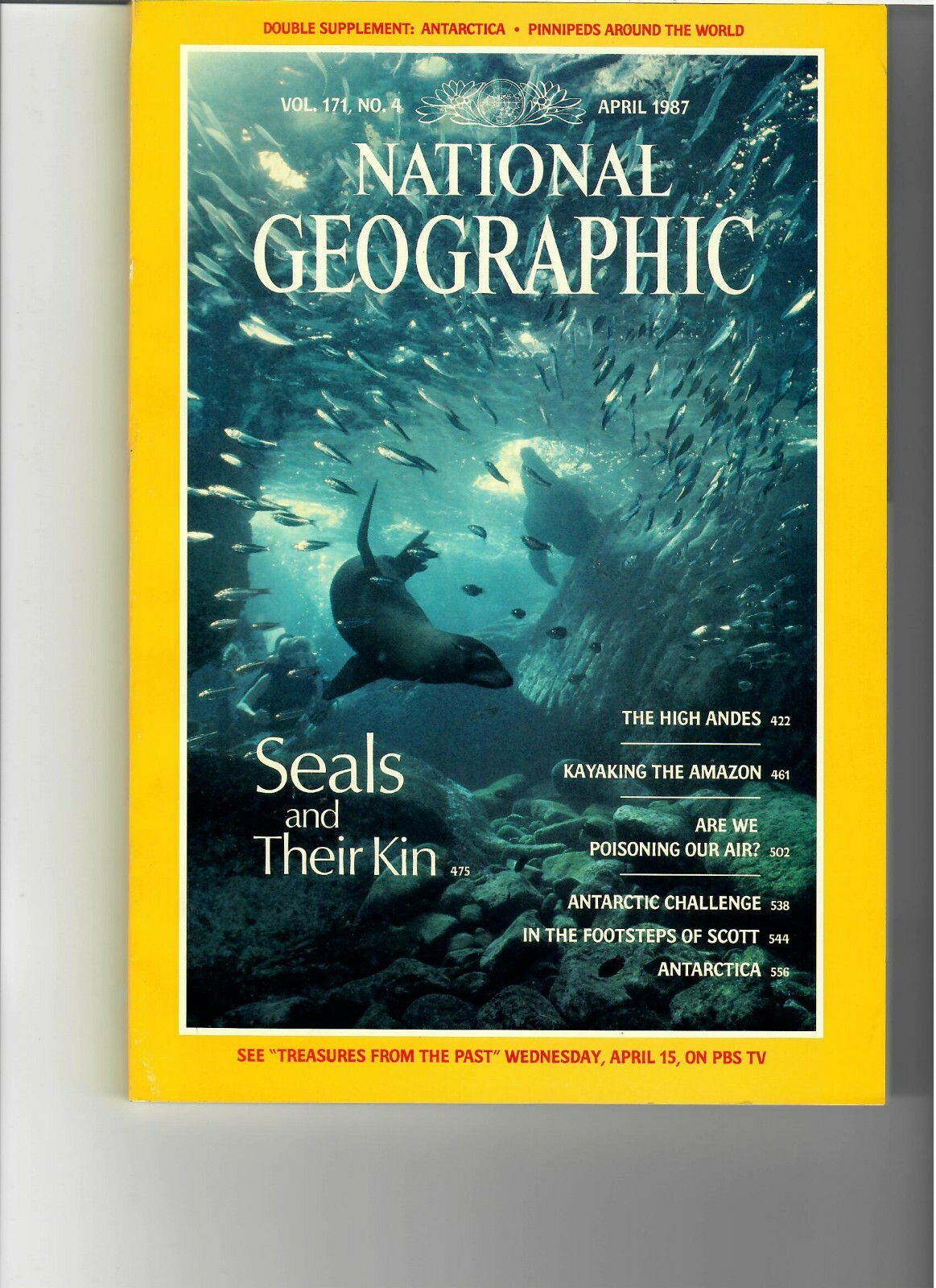 National Geographic Apr 1987 Vol 171 No 4 The Andes The Amazon Antarctic