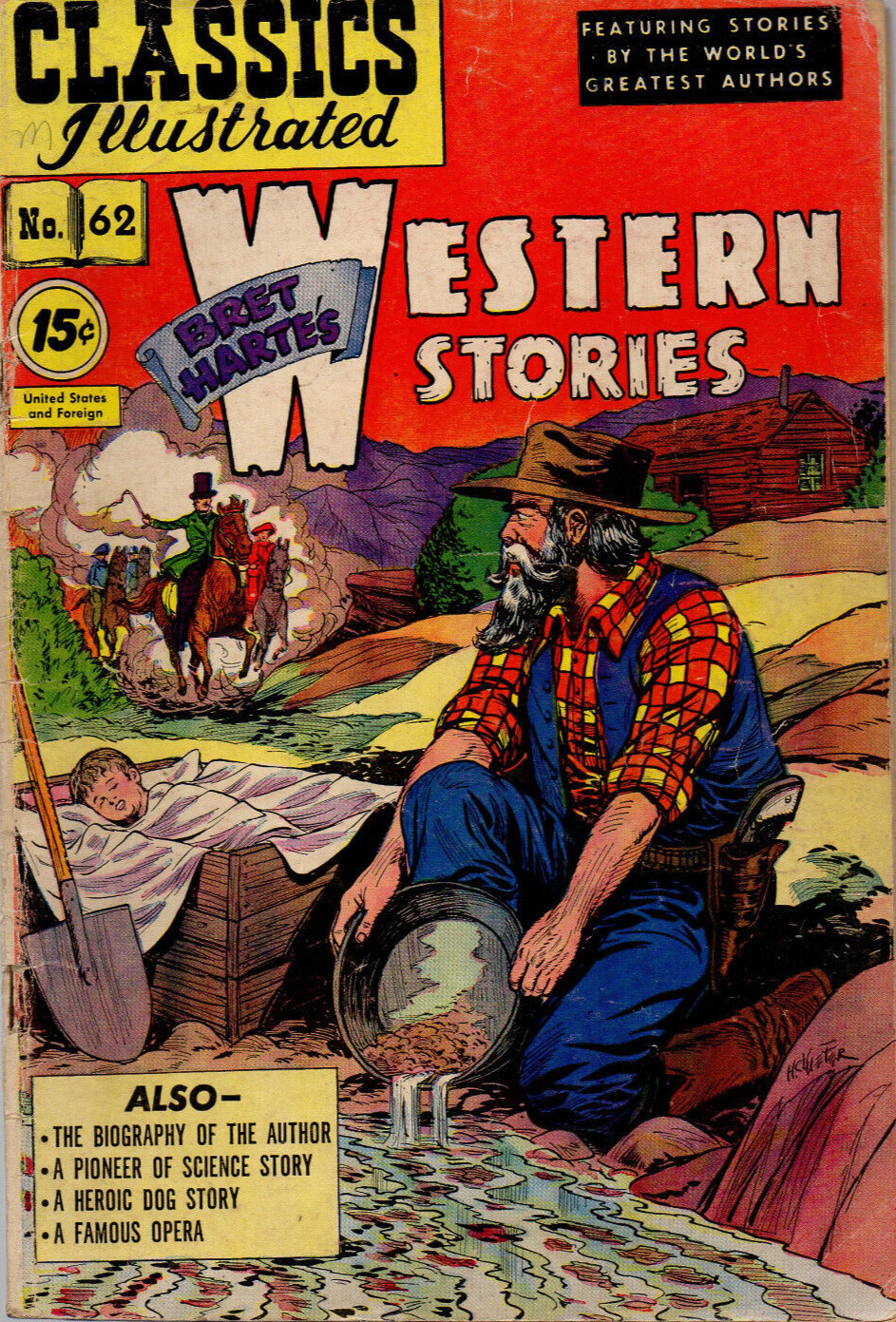 Classics Illustrated 1946 series #62 Very Good Bret Harte’s Western Stories