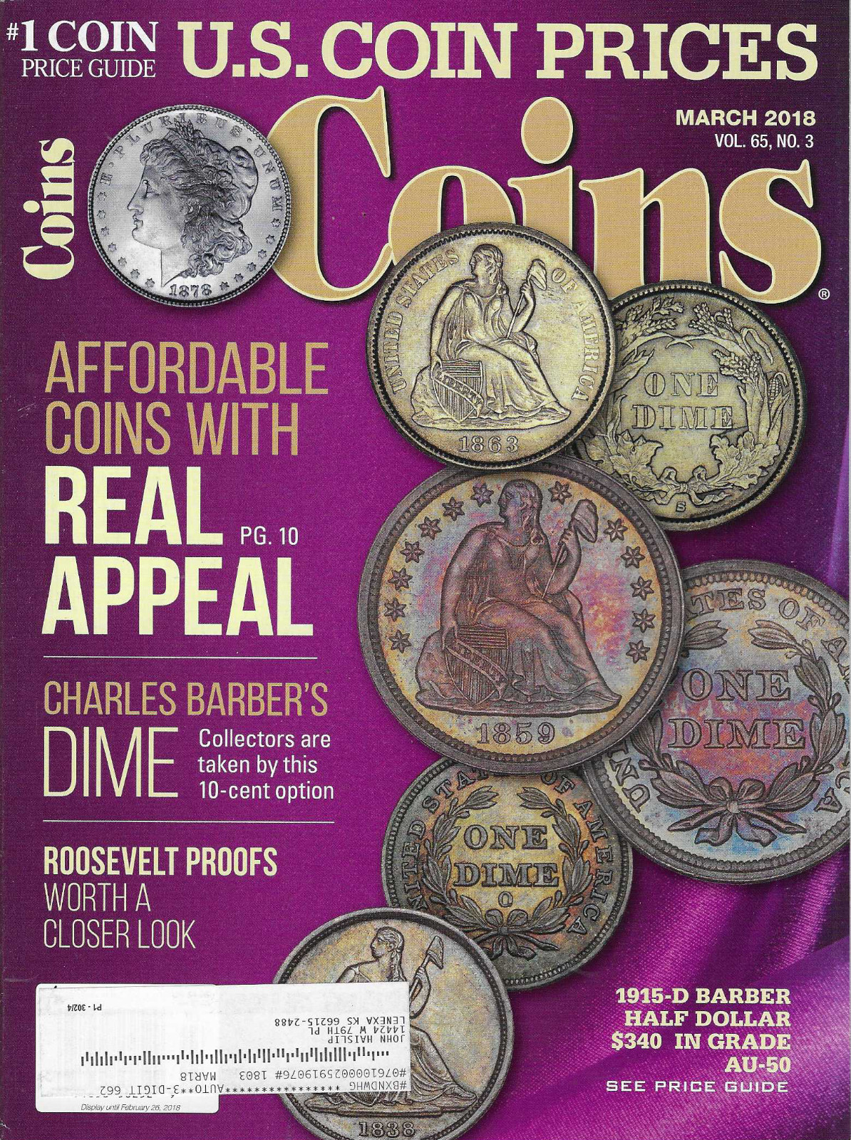 Coins Magazine Mar 2018 Barber Dime Roosevelt Proof Affordable Coins Half Dollar