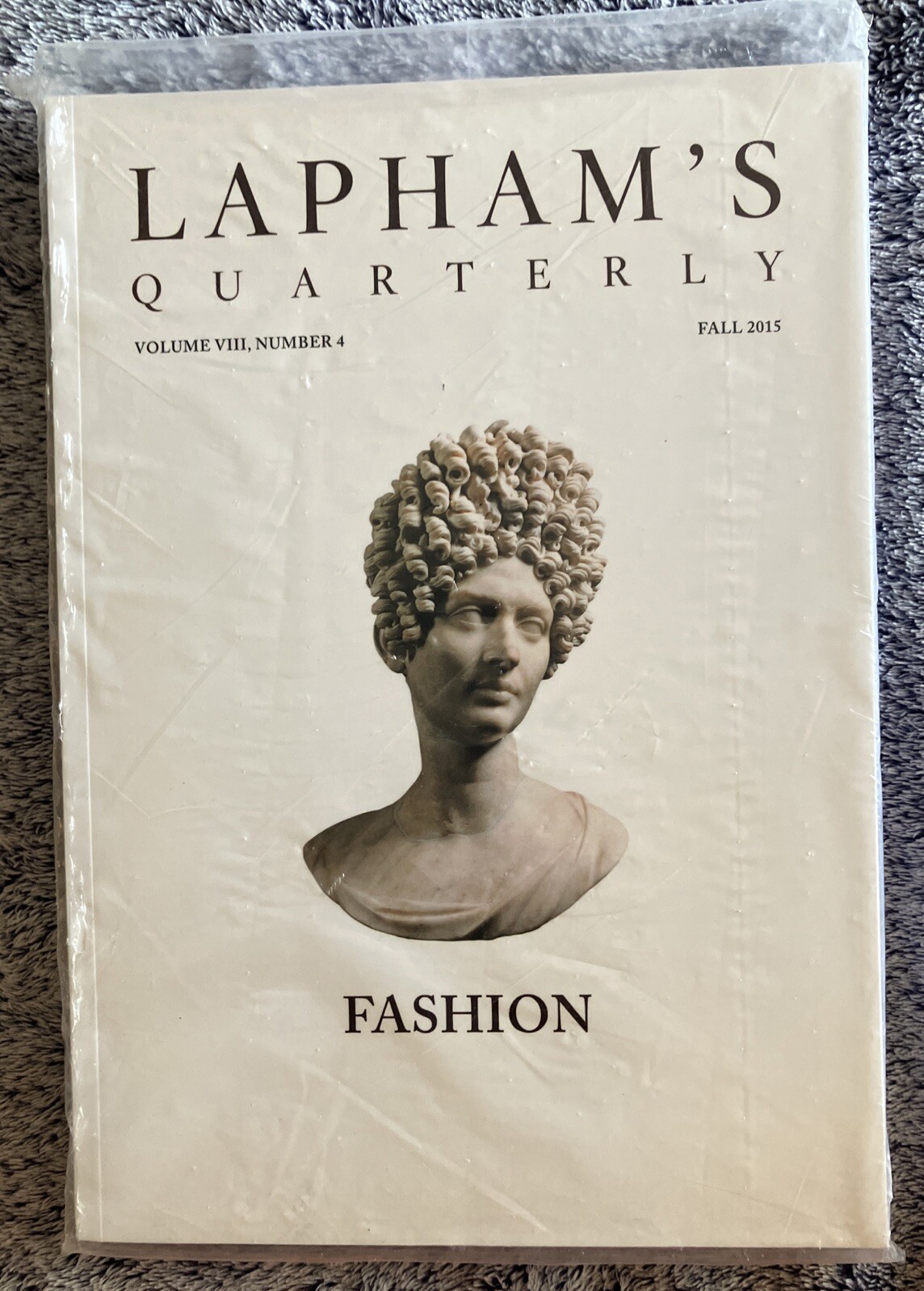 Lapham’s Quarterly Vol 8-Number 4-Fall 2015-Fashion