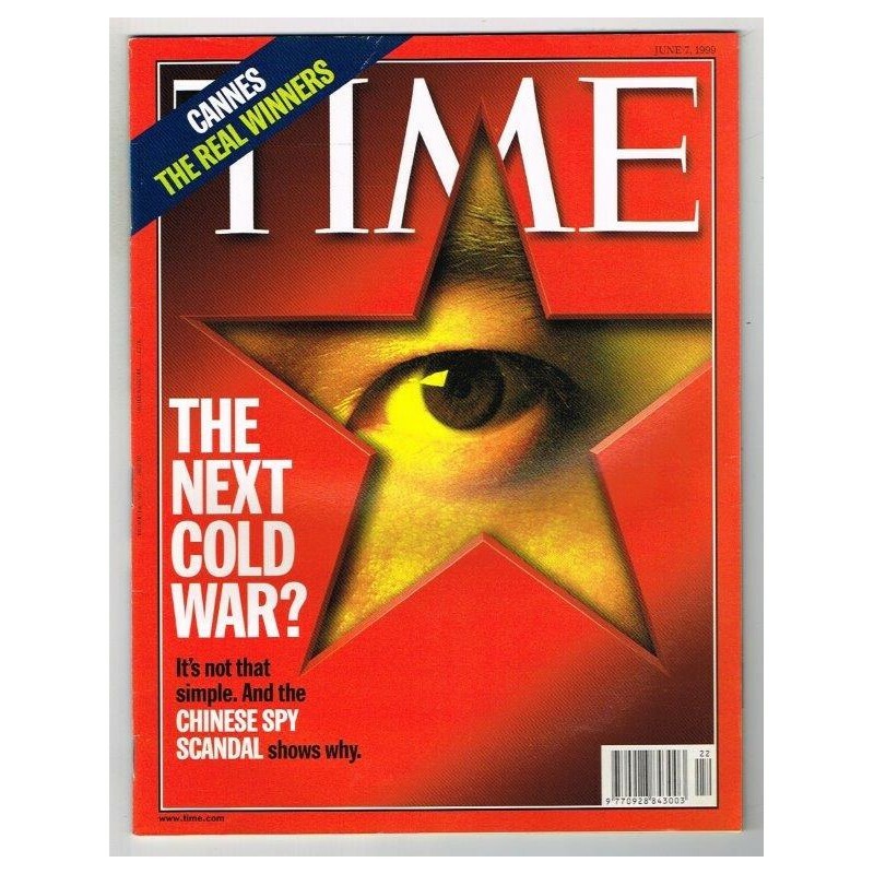 Time Magazine June 7 1999 mbox2225 The Next Cold War?