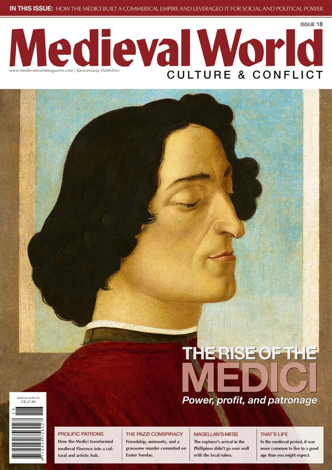 MEDIEVAL WORLD: CULTURE & CONFLICT MAGAZINE #18 | THE RISE OF THE MEDICI