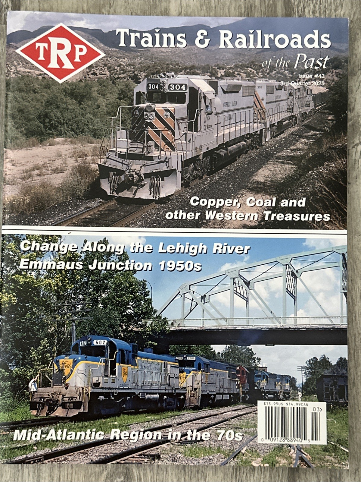 Trains & Railroads Of The Past Magazine Issue 43 3 Rd Quarter 2026