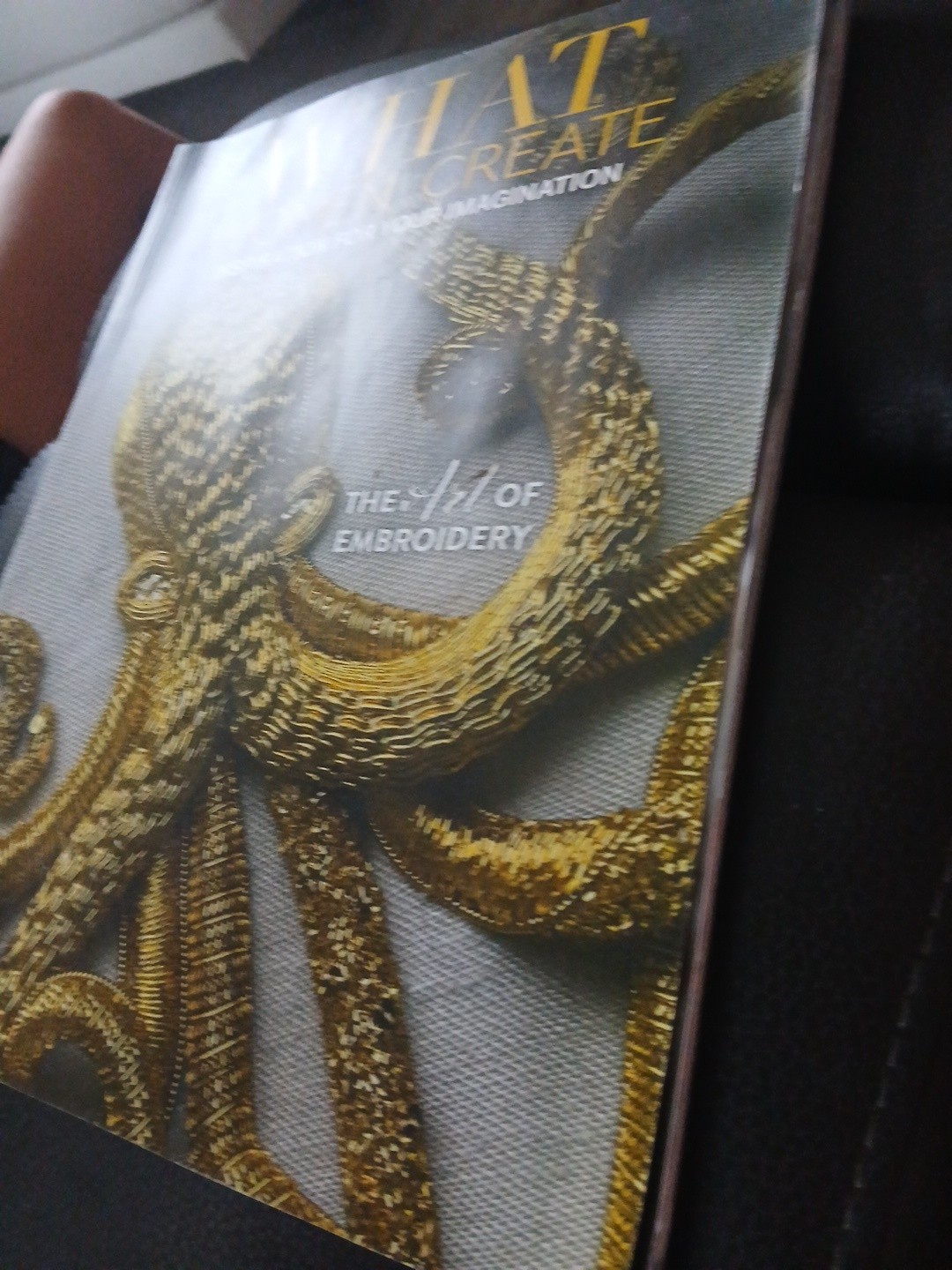 WHAT WOMEN CREATE Magazine FALL 2025 Issue 28 The Art Of Embroidery