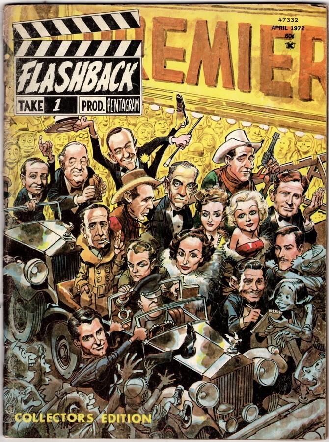 Flashback, Take 1, April 1972, Jack Davis Cover, Publ. by Pentagram, Movie Stars