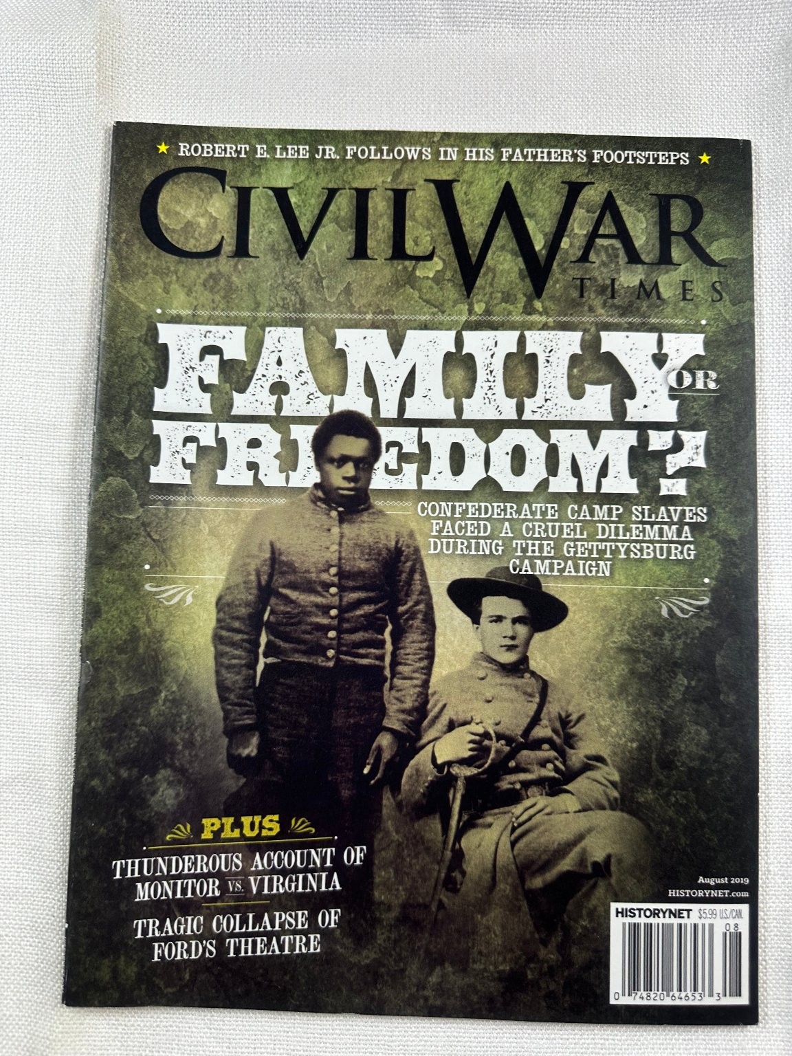Civil War Times Magazine August 2019 Family or Freedom? HistoryNet