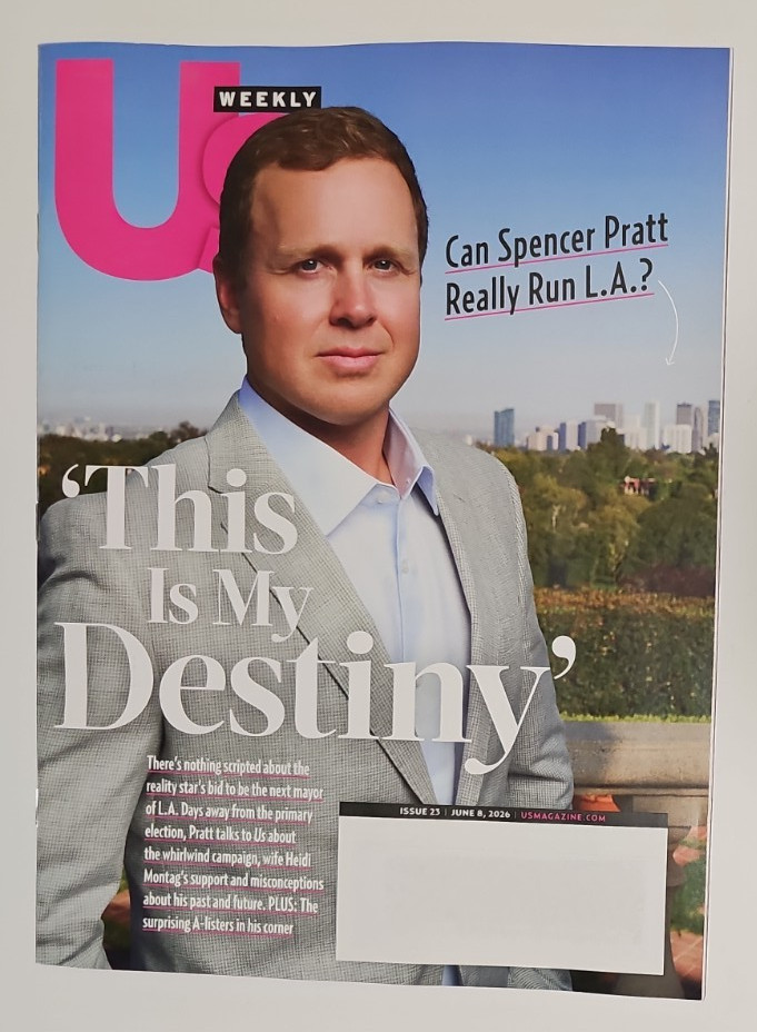 Us Weekly Magazine 2026 June 8 ~ Can Spencer Pratt Run LA? ~ John Cena ~ Mel B