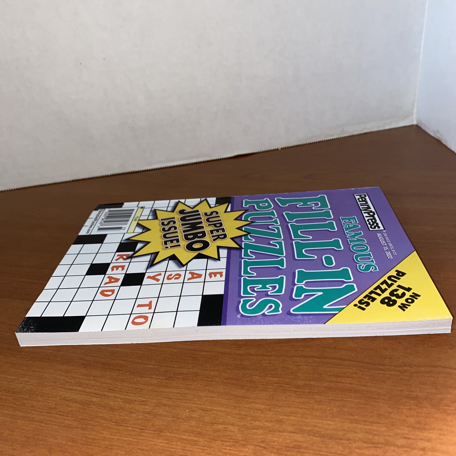 PennyPress Famous Fill In Puzzles AUGUST 2022 Super Jumbo ISSUE!