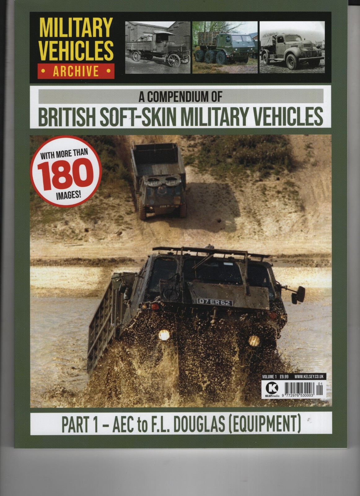 MILITARY VEHICLES ARCHIVE BRITISH SOFT-SKIN PART ONE MAGAZINE KELSEY MEDIA 2023