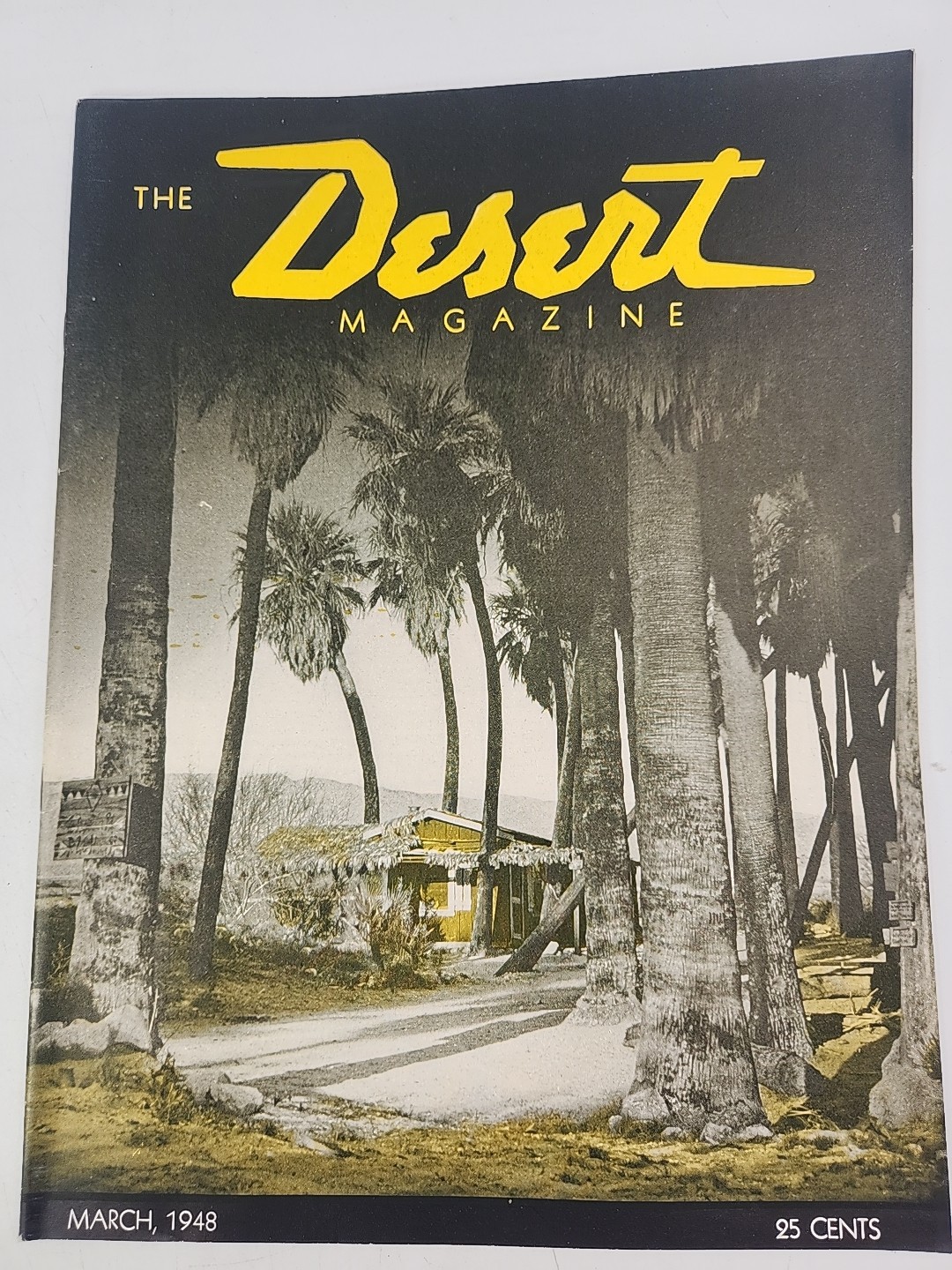 The Desert Magazine March 1948 Southwest California, Arizona, New Mexico