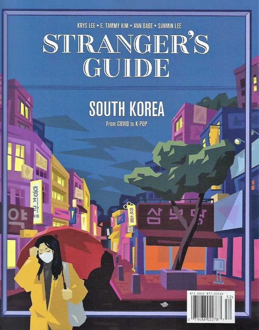 Stranger’s Guide To SOUTH KOREA Magazine TRAVEL GUIDE — ISSUE # 7