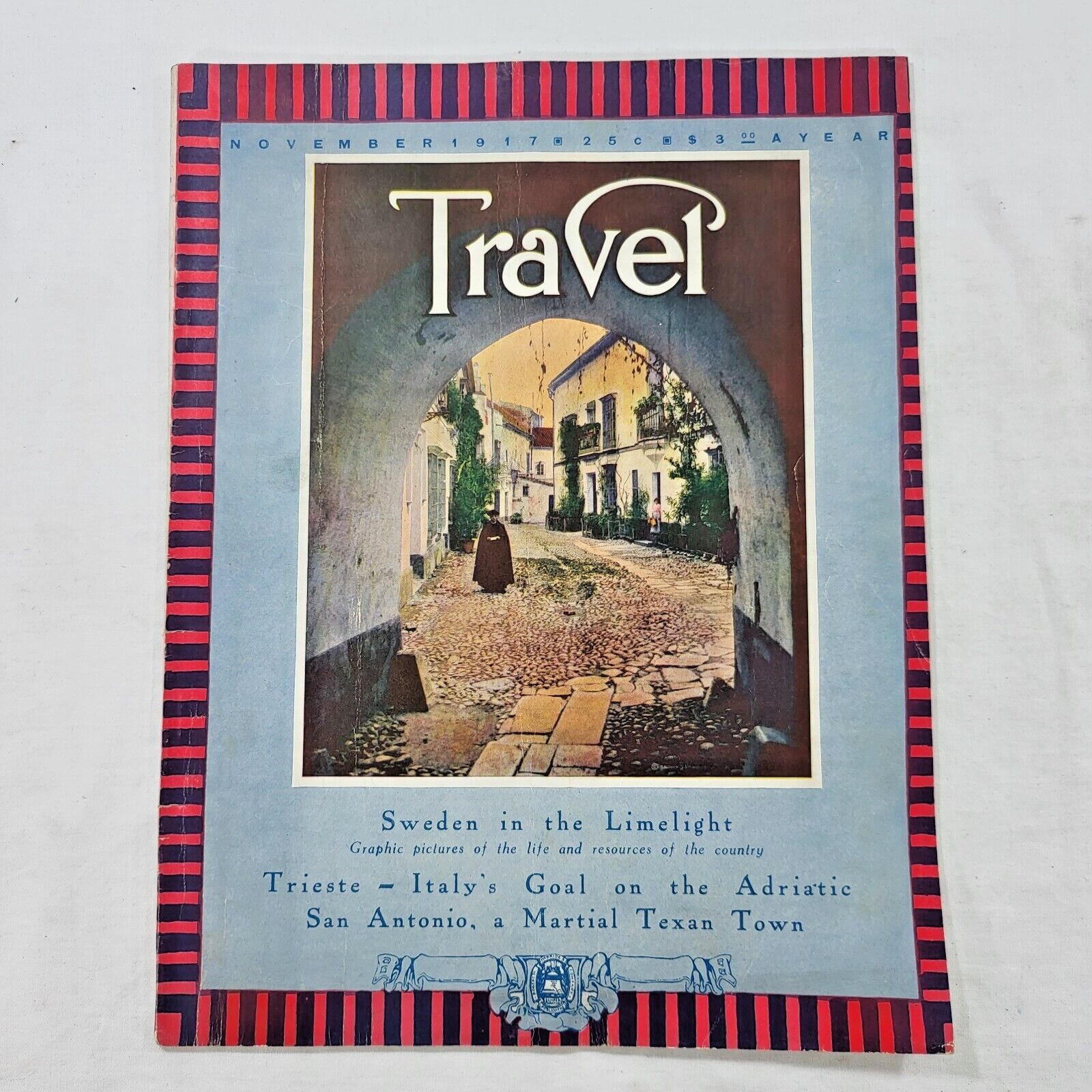 1917 Travel Magazine November Sweden Trieste Italy San Antonio TX