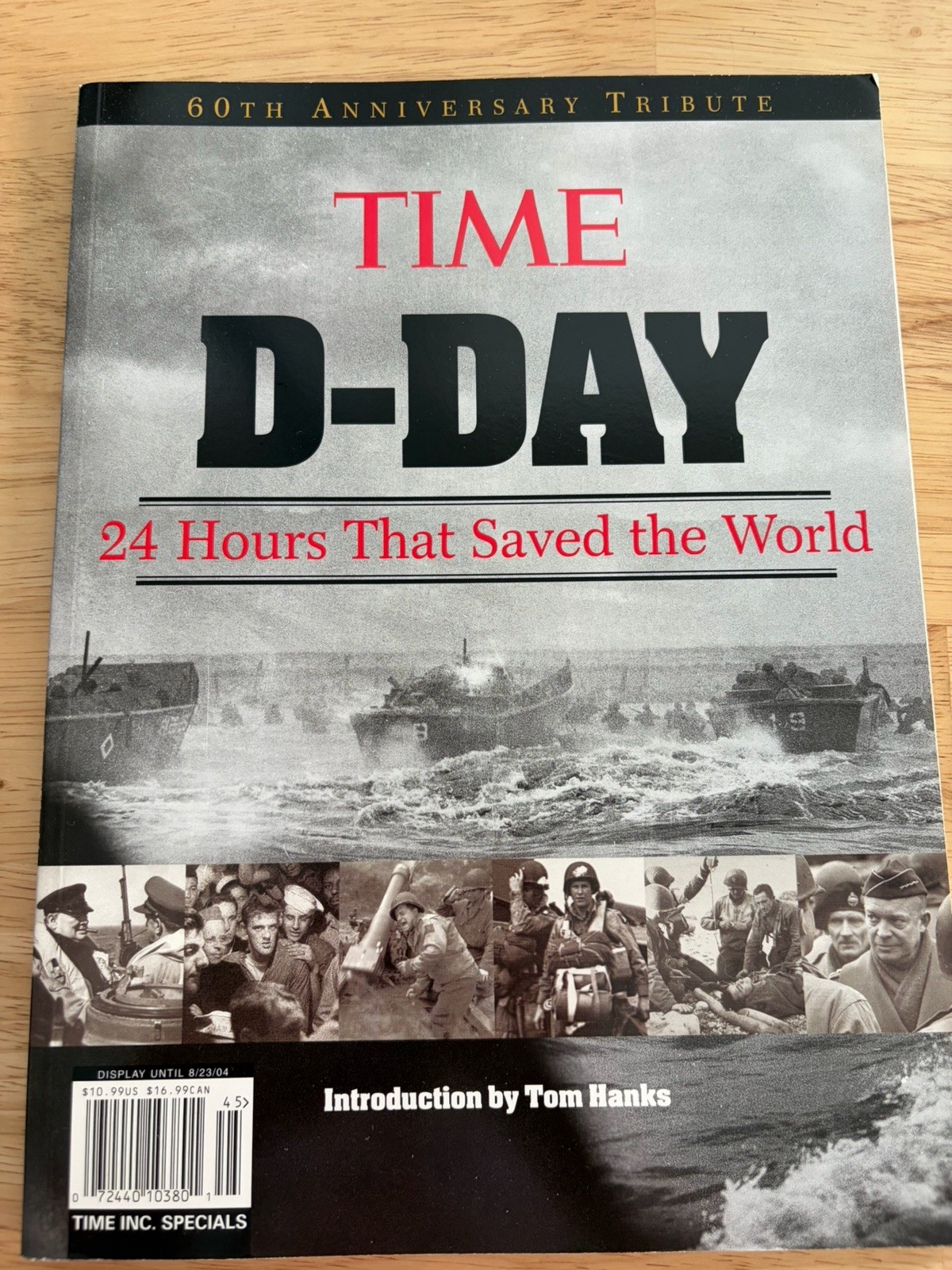 Time D-DAY 24 Hours That Saved the World 60th Anniversary Tribute 2004 Paperback