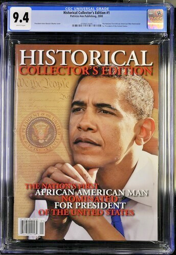 CGC 9.4! POP 1! 2008 Historical Collector’s Edition Obama President Magazine!