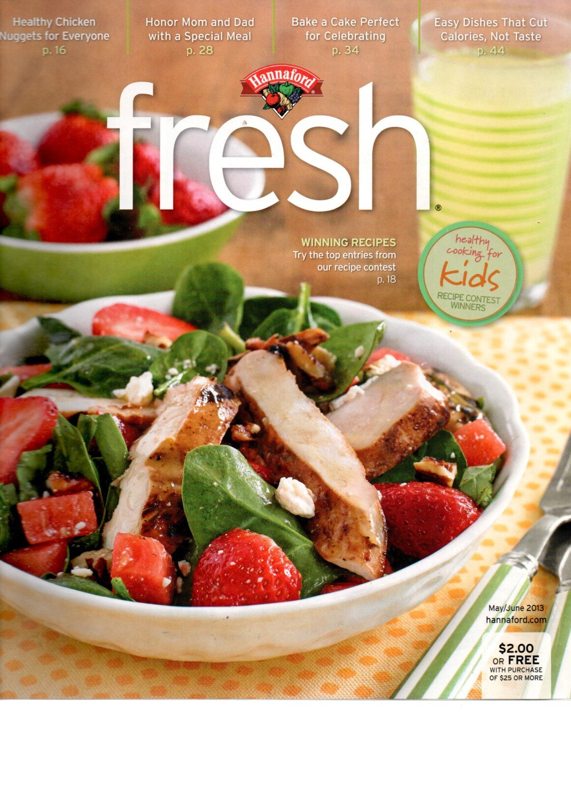 Hannaford Fresh Magazine May/June 2013 Healthy Chicken Nuggets Cake Kids