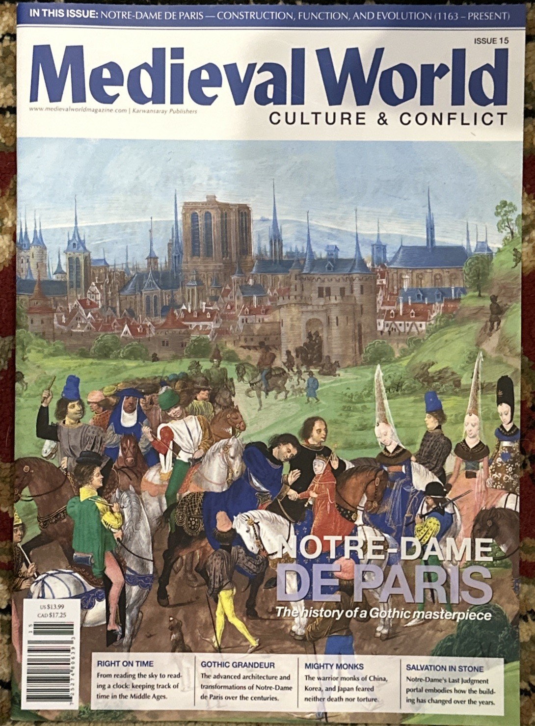 Medieval World Culture & Conflict Magazine Issue 15 2025 Notre Dame De Paris