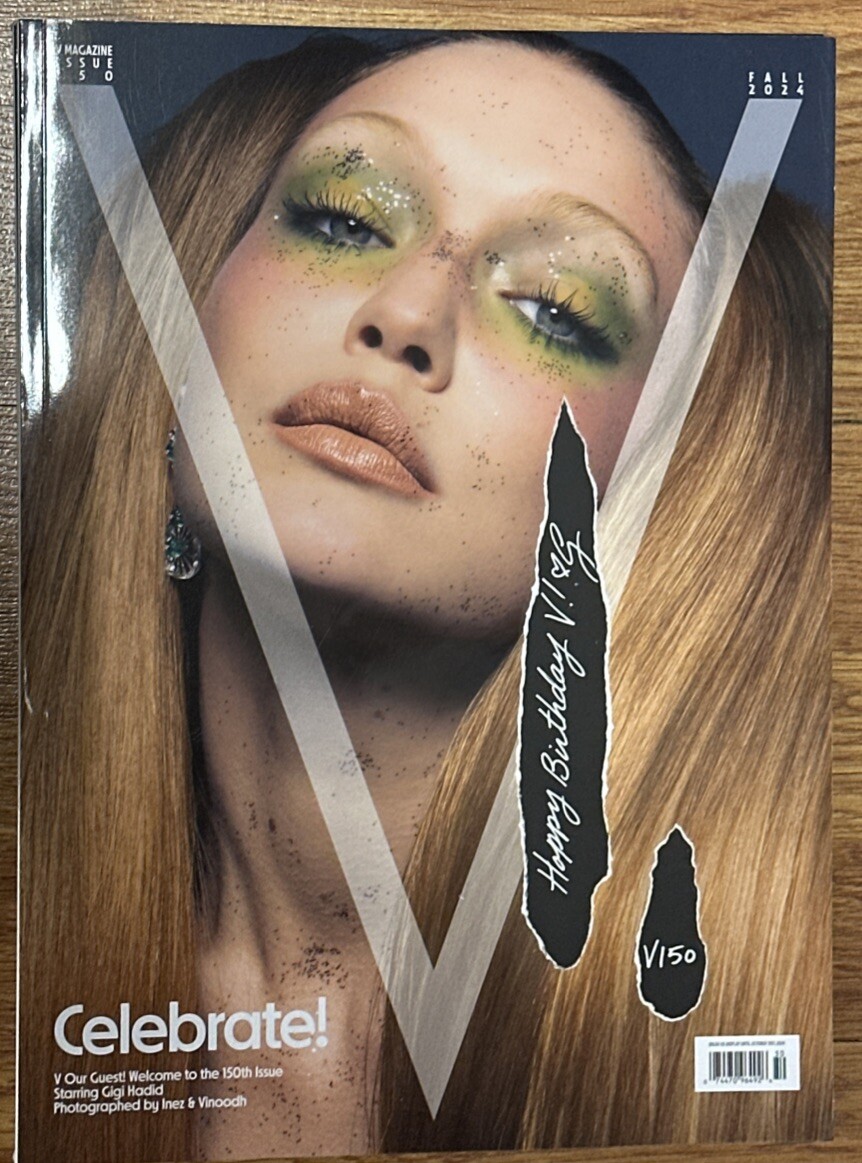 V MAGAZINE ISSUE 150 FALL 2024 Celebrate ISSUE