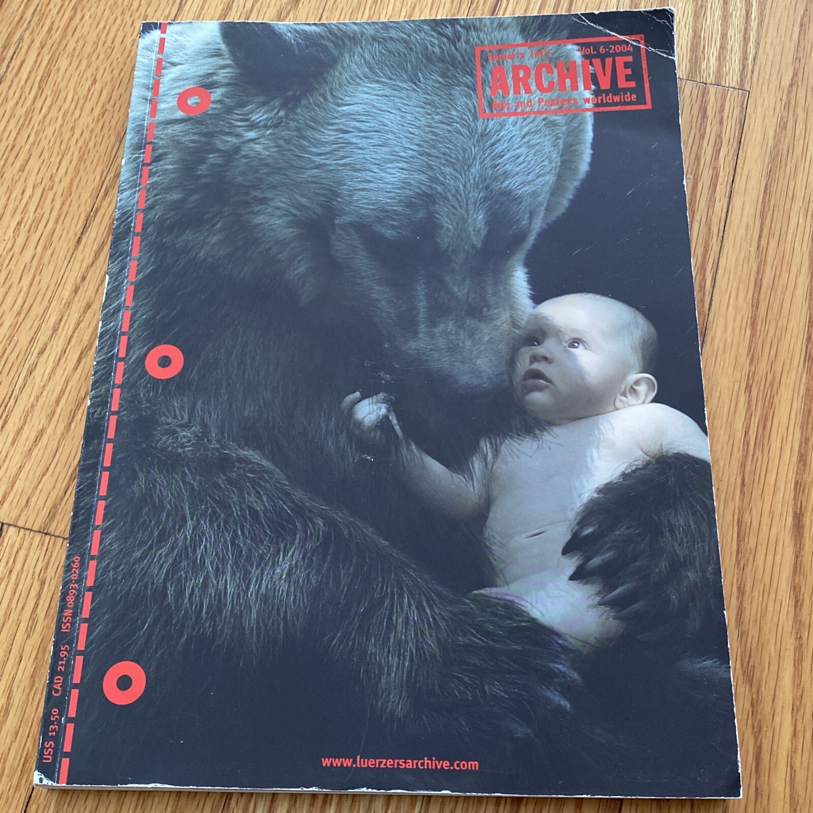 Lurzer’s Int’l ARCHIVE Magazine Ads, TV & Posters Worldwide – Vol. 6 2004