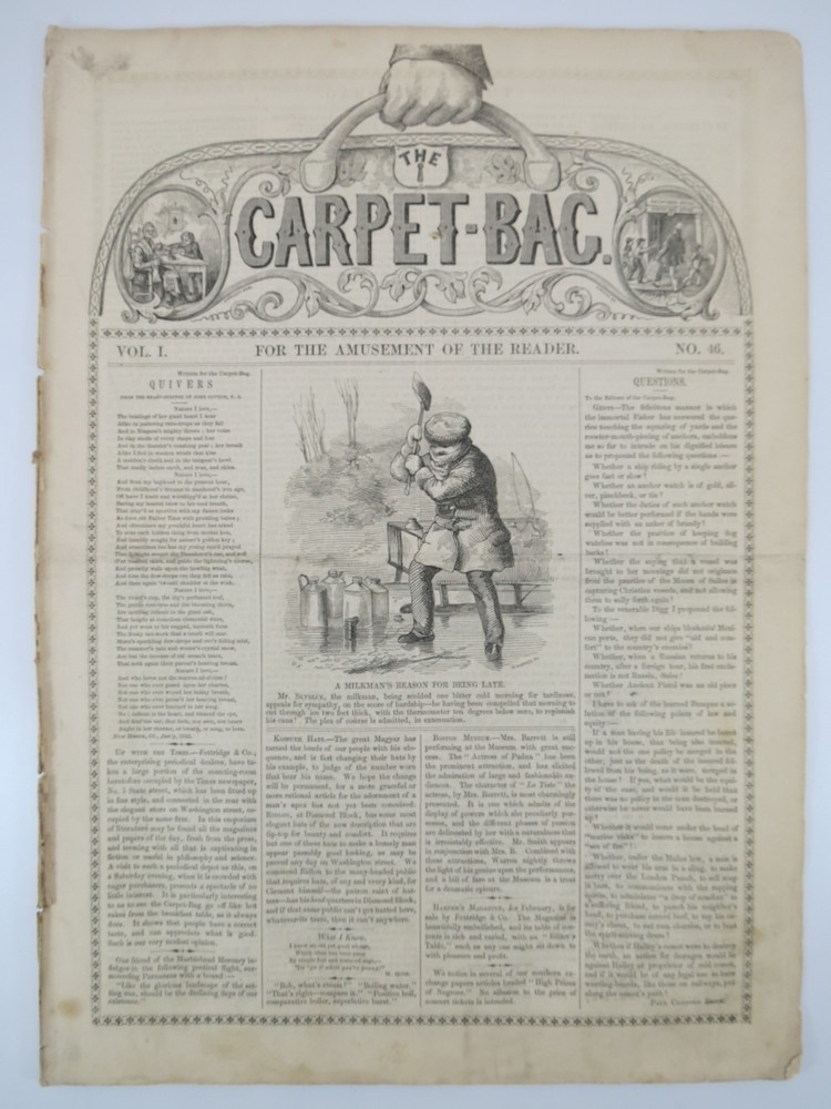 THE CARPET-BAG WEEKLY (NEWSPAPER/MAGAZINE) , VOLUME I. NO. 46. FEBRUARY 14, 1852